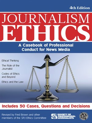 Journalism Ethics By Fred Brown · OverDrive: Ebooks, Audiobooks, And ...